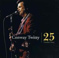 Conway Twitty - 25 Number Ones